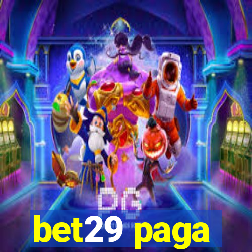 bet29 paga